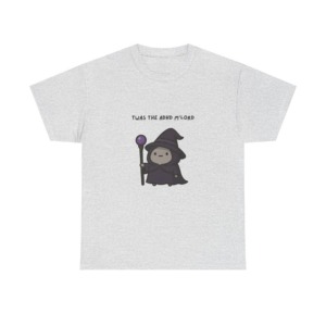 T-Shirt: 'Twas the ADHD M'Lord' Chibi Wizard Print